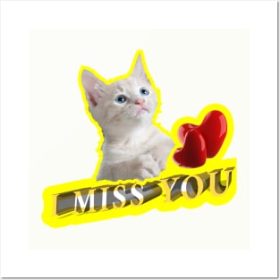 Cat I Miss You-Cat Lovers Posters and Art